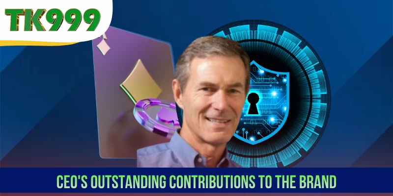 CEO's outstanding contributions to the brand