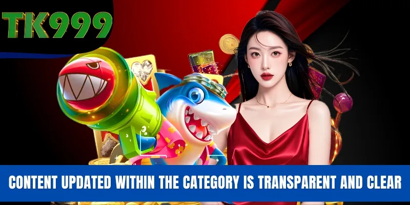 Content updated within the category is transparent and clear