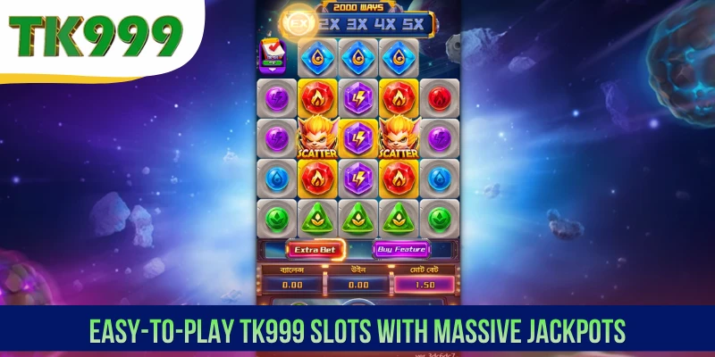 Easy-to-play TK999 Slots with massive Jackpots