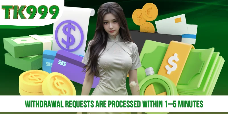 Withdrawal Requests Are Processed Within 1–5 Minutes